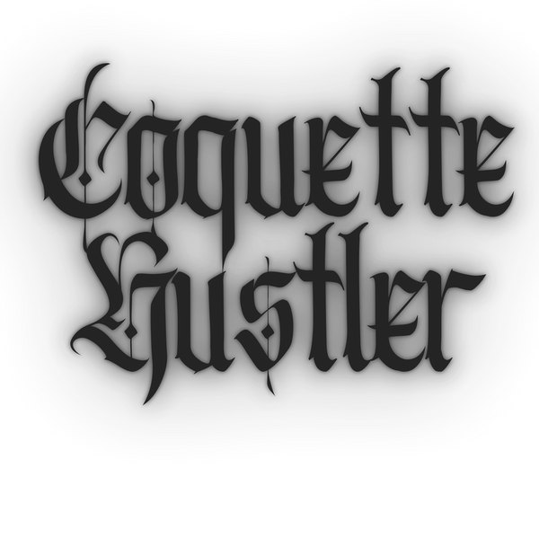 Coquette Hustler 